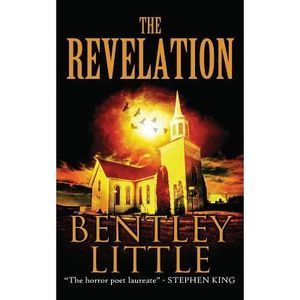 The Revelation -- Bentley Little